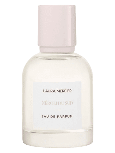 Laura Mercier Néroli du Sud Eau de Parfum
