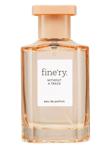 Fine'ry. Without A Trace