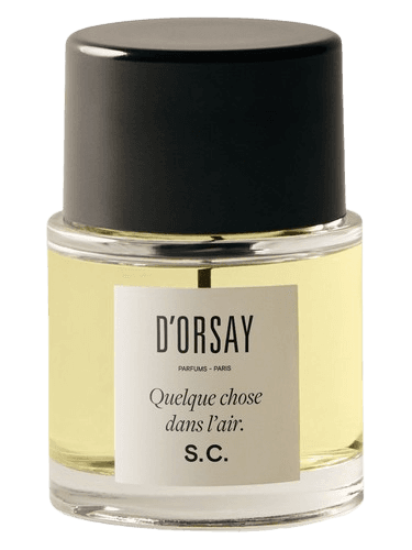 D’ORSAY Quelque Chose Dans L’air S.C.