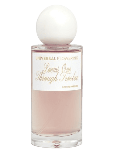 Universal Flowering Poems One Through Twelve