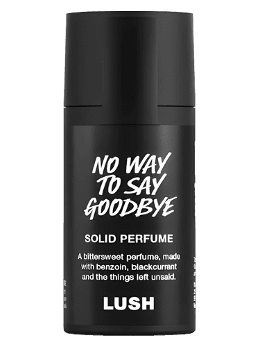 Lush No Way To Say Goodbye