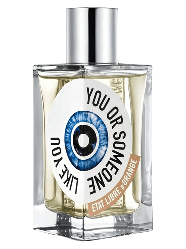 Etat Libre d'Orange You Or Someone Like You