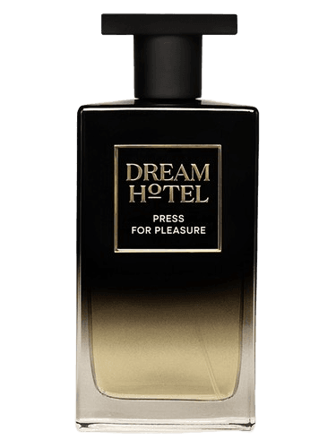 Dream Hotel Press For Pleasure