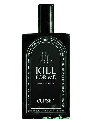 Cursed Kill For Me