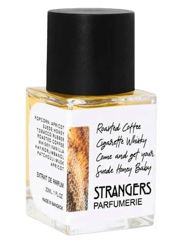 Strangers Parfumerie Roasted Coffee Cigarette Whisky Come And Get Your Suede Honey Baby
