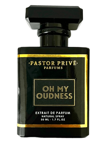 Pastor Fragrances Oh My Oudness